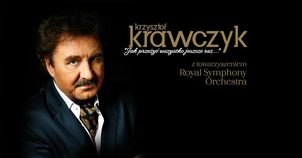 Krzysztof Krawczyk – „Jak przeżyć wszystko jeszcze raz…”