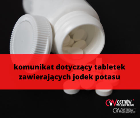 Tu dostaniesz tabletki przeciw promieniowaniu (jodek potasu)
