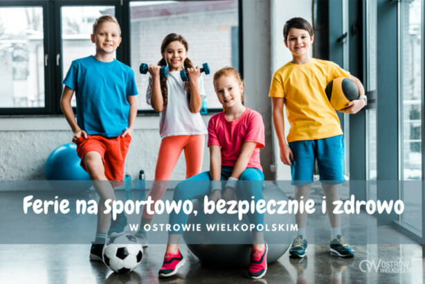 Atrakcje dla dzieci podczas ferii