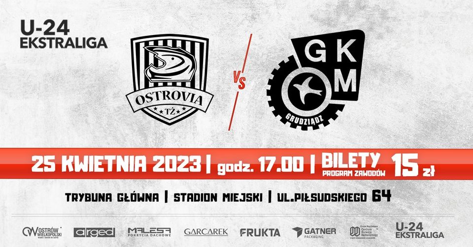 U24 Ekstraliga: ARGED MALESA Ostrów Wlkp. – GKM Grudziądz