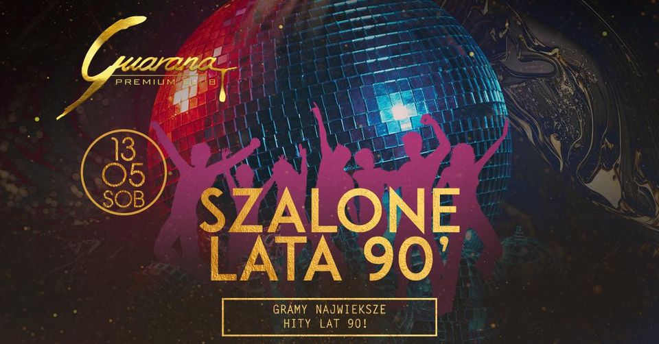 SZALONE LATA 90’
