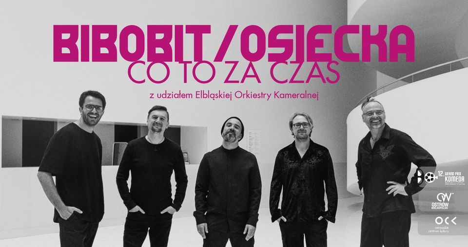 12. Grand Prix Komeda | BIBOBIT/OSIECKA / Co to za czas