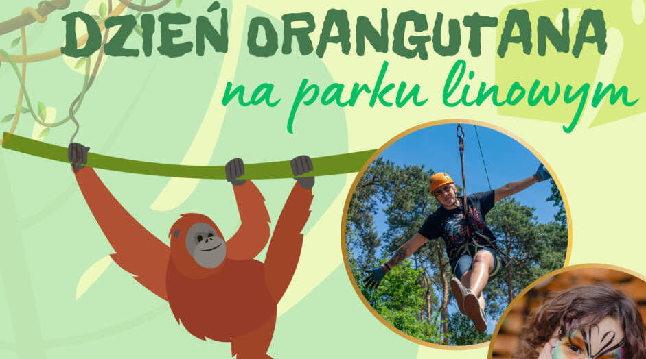 Atrakcja na Piaskach – Dzień Orangutana