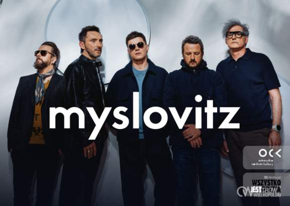 33. Festiwal Wszystko Jest Poezją | MYSLOVITZ