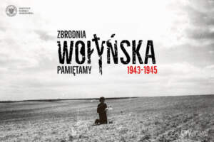 Ostrów Wielkopolski oddaje hołd ofiarom wolynska-zap