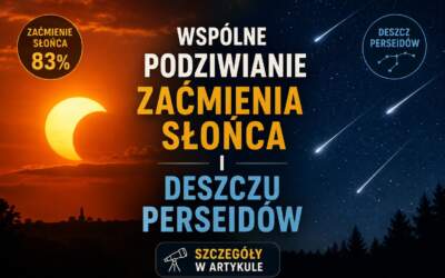 Będzie zaćmienie słońca, a później deszcz Perseidów