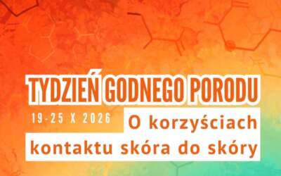 Tydzień Godnego Porodu. Bezpłatne spotkanie dla przyszłych rodziców