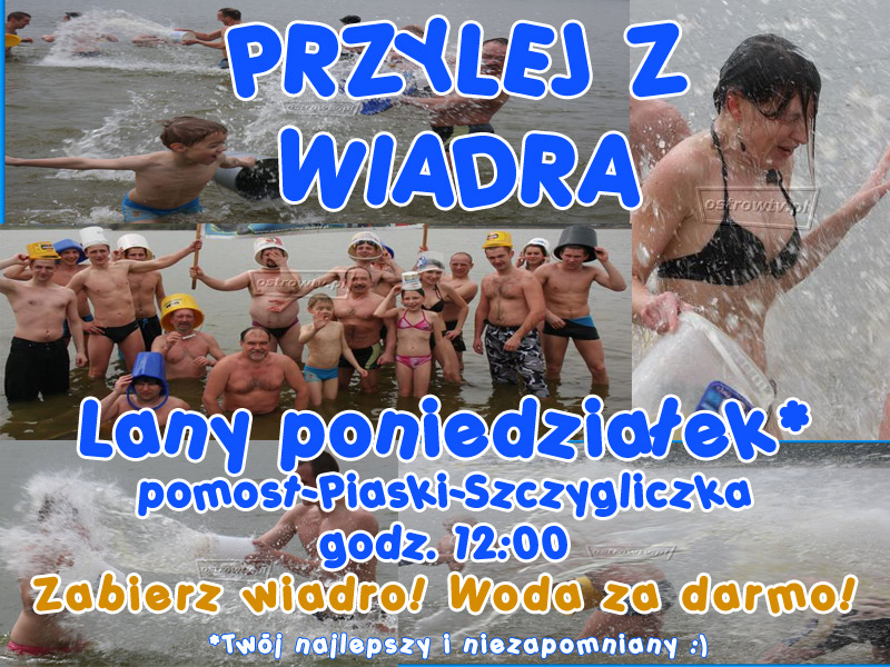 Lany poniedziałek na Piaskach